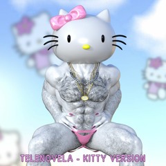 Telenovela KITTY VERSION