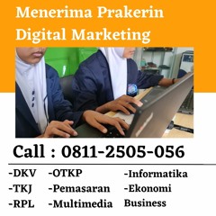 CALL 0811-2505-056 Pelatihan Magang Digital Marketing Melayani Pekalongan