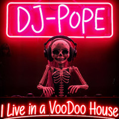 I Live in a Voodoo House