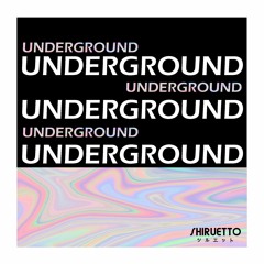 Underground