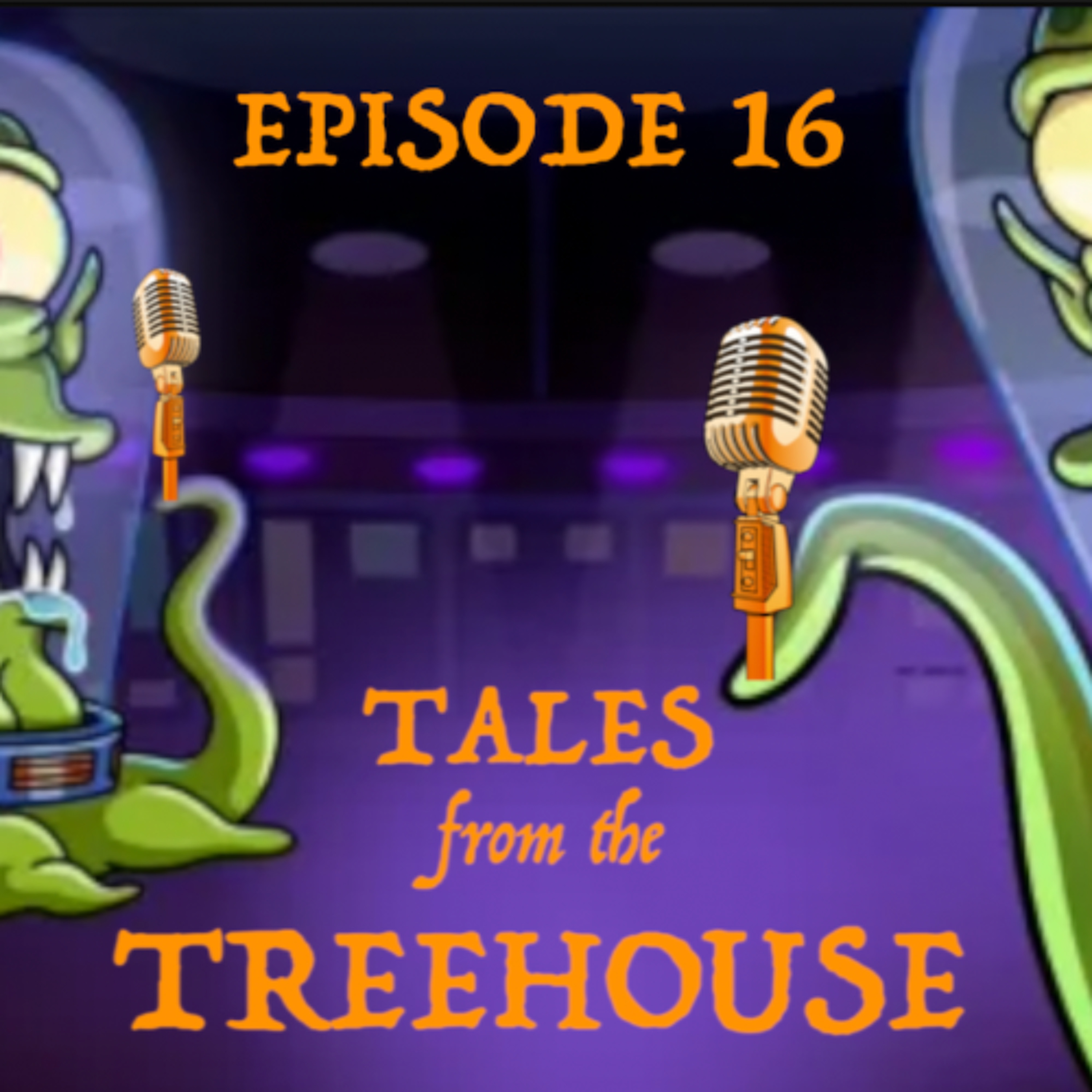 TALES FROM THE TREEHOUSE | Episode 16 episode artwork