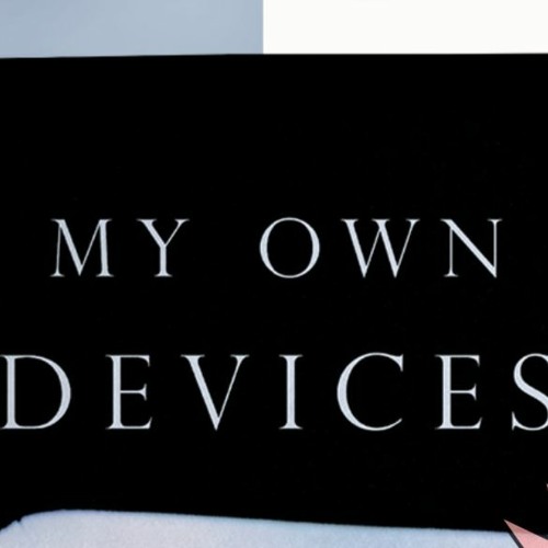 My Own Devices