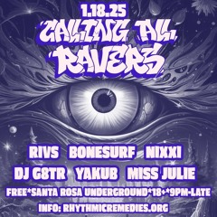 Rivs LIVE @ CALLING ALL RAVERS Ft MC Chronic G [1/19/25]