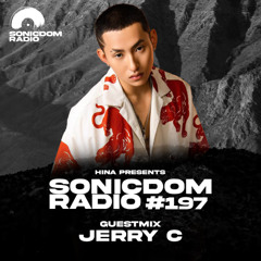 Sonicdom Radio #197: Jerry C
