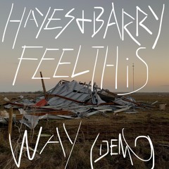 DEMO 002 (Feel This Way)