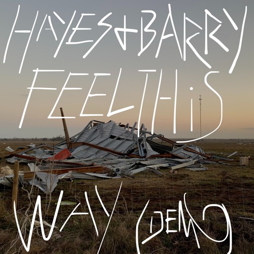 DEMO 002 (Feel This Way)