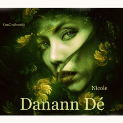 Nicole - DANANN DÉ (Original Mix)