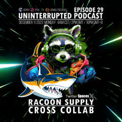 UNINTERRUPTED PODCAST EP 29 - CROSS COLLAB