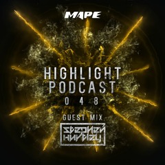 Highlight Podcast #048 (Stephen Hurtley Guestmix)