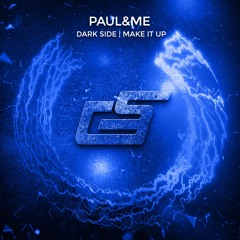 Paul&Me - Make It Up (Extended Mix)