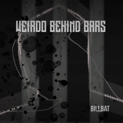 Weirdo Behind Bars