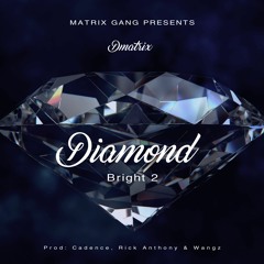 Diamond Bright 2