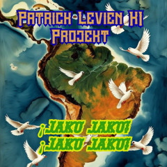 ¡Jaku jaku! ¡Jaku jaku! Inka Version - Patrick Levien