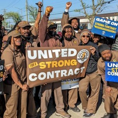 News Brief: As UPS Strike "Looms," Media Frames Working-Class Revolt as "Threat" to "The Economy"