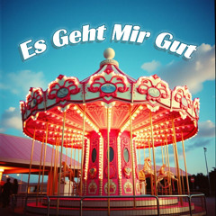 Es Geht Mir Gut (Electropunk)