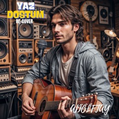 Yaz Dostum ( Re - Cover)
