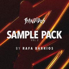 Bandidos Samplepack VOL.2 by Rafa Barrios