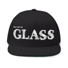 Don't Tap the Glass Hat