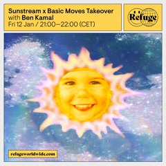 Sunstream x Basic Moves Takeover - Ben Kamal - 12 Jan 2024