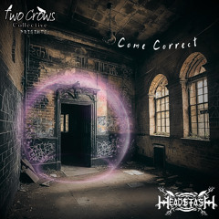 Head$tash - Come Correct