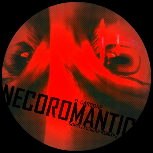 D. Carbone - Necromantic (Schiere Remix)