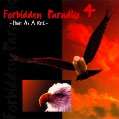 Forbidden Paradise 4 - High As A Kite -  Mixed by Tiësto (1995)