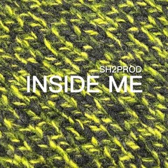 Inside Me