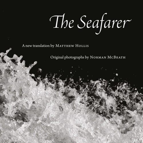 The Seafarer – translated by Matthew Hollis