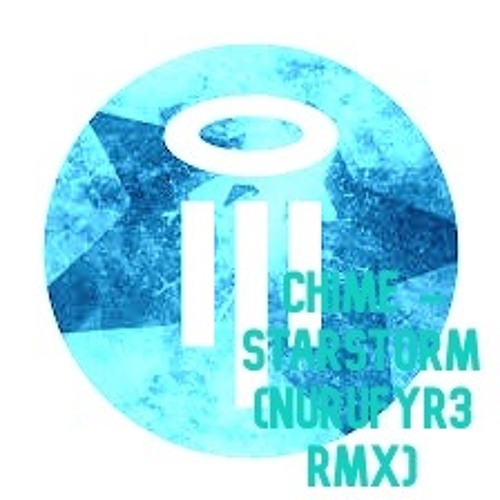 Chime - Starstorm (PxrplStep Rmx)