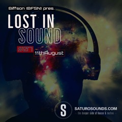 Saturo Sounds - Biffson (BFSN) pres. Lost In Sound #07 - August 2021