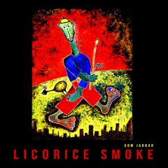 Licorice Smoke