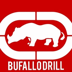 BUFALLO DRILL - bolin x bill x bada