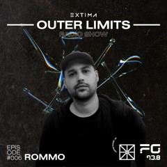 Outer Limits Radio Show 006 - Rommo