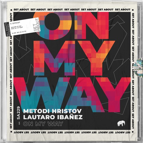 Metodi Hristov, Lautaro Ibanez - On My Way (RADIO EDIT) [SET ABOUT]