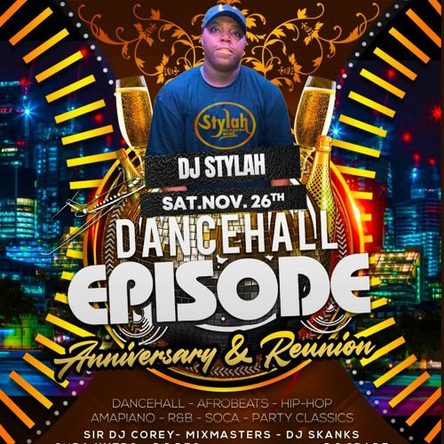 Stream DJ STYLAH LIVE @ DHE ANNIVERSARY (NON DANCEHALL ROOM) by ...