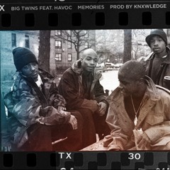 6. Big Twins - Memories (Feat. Havoc)