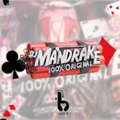 SET MANDRAKIADO ( DJ MANDRAKE 100% ORIGINAL )