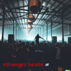 Stranger Beats: A Stranger Tribute [Thumping Modern Techno with an Old Skool Twist]
