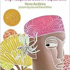 DOWNLOAD PDF ✏️ Why Mosquitoes Buzz in People's Ears: A West African Tale by Verna Aa