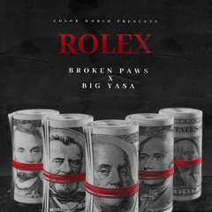 Rolex (feat. Big Yasa & Sincityboyz)