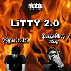 LiTTY 2.0 (feat. Horror$toryTory)