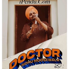 Doctor Sidhu Moosewala