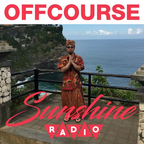 Sunshine Radio - Offcourse : Ambassador Of N'N'R