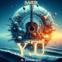 Saied - Y.U (Original mix)