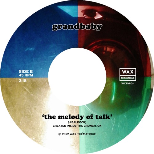Grandbaby - "The Melody of Talk"
