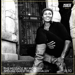 LDF50 Noshaluv exclusive mix for 'The Message' w/ Morgan on Svara Radio