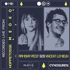 VINCENT LEMIEUX b2b RAMONA YACEF Recorded Live from MEOKO at Hoppetosse