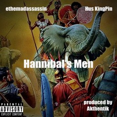 HANNIBAL'S MEN (FT. HUS KINGPIN)