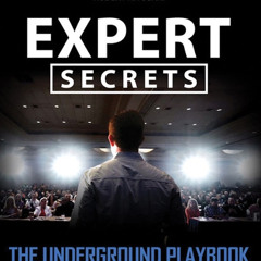(ePUB) Download Expert Secrets BY : Russell Brunson