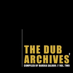 Bardia Salour - The Dub Archives Vol. TWO @ Minimalistic Case (EBN) Dec. 18th 21